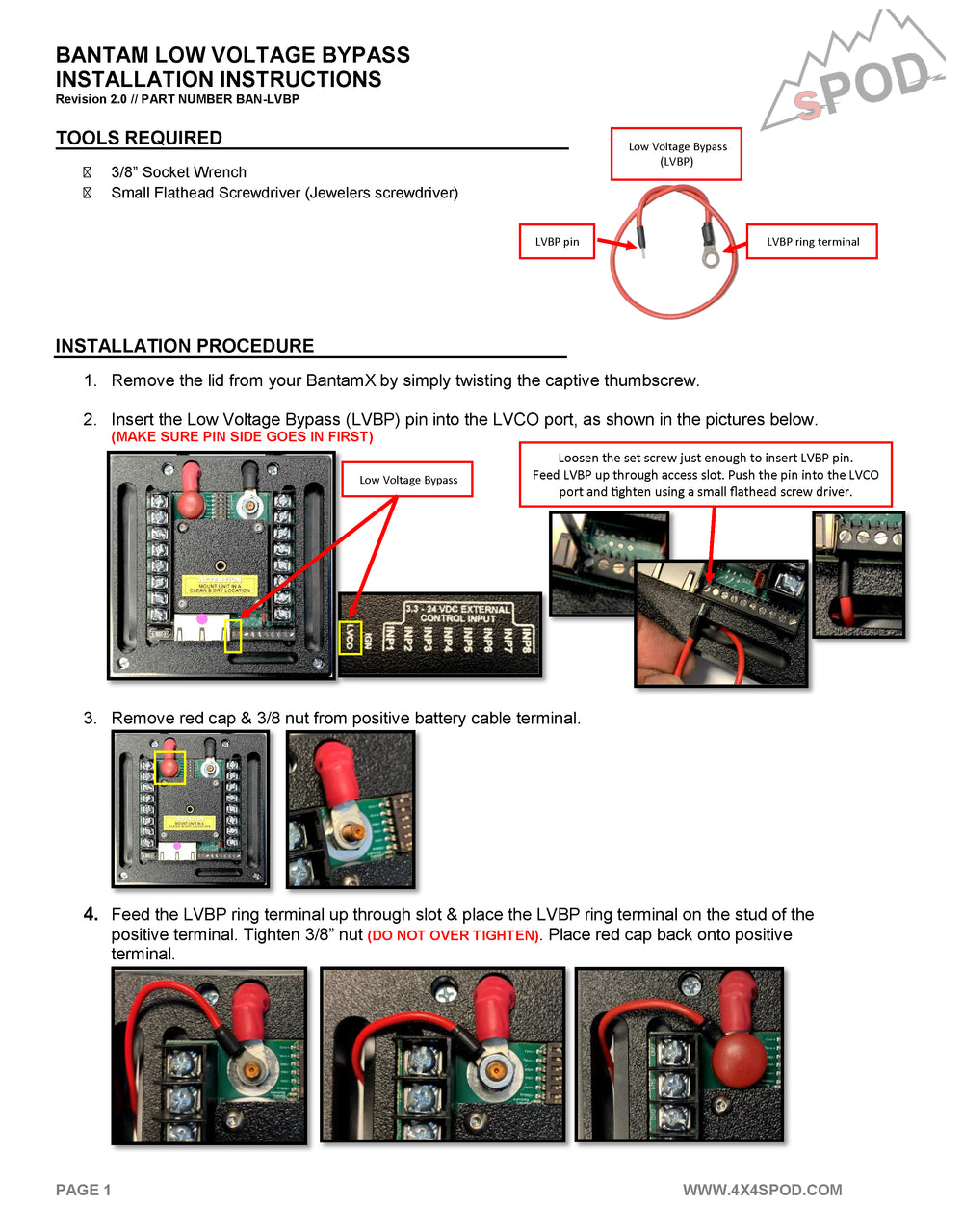 Bantam Low Voltage Bypass Spod | SKU 860005